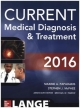 CURRENT Medical Diagnosis and Treatment 2016 - Stephen J. McPhee;  Maxine A. Papadakis;  Michael W. Rabow