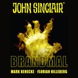John Sinclair - Brandmal - Mark Benecke, Florian Hilleberg