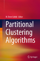 Partitional Clustering Algorithms - M. Emre Celebi