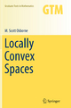 Locally Convex Spaces (Graduate Texts in Mathematics, Band 269)
