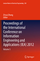Proceedings of the International Conference on Information Engineering and Applications (IEA) 2012: Volume 5: 220 (Lecture Notes in Electrical Engineering, 220)