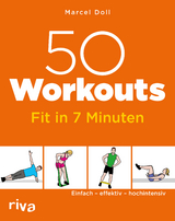 50 Workouts – Fit in 7 Minuten - Marcel Doll