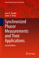 Synchronized Phasor Measurements and Their Applications - Phadke, Arun G.; Thorp, James S.