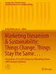Marketing Dynamism & Sustainability: Things Change, Things Stay the Same… - Jr. Robinson  Leroy