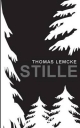 Stille - Thomas Lemcke