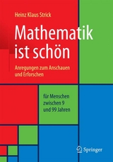 Mathematik ist schön - Heinz Klaus Strick