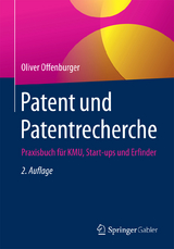 Patent und Patentrecherche - Offenburger, Oliver