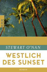 Westlich des Sunset - Stewart O′Nan