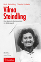 Vilma Steindling: Eine jüdische Kommunistin im Widerstand
