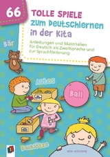 66 tolle Spiele zum Deutschlernen in der Kita - Nina Wilkening