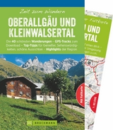 Zeit zum Wandern Oberallgäu und Kleinwalsertal - Bernhard Irlinger