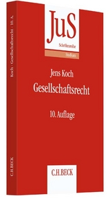 Gesellschaftsrecht - Hüffer, Uwe; Koch, Jens