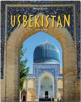 Reise durch Usbekistan - Irina Thöns