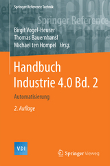 Automatisierung - Vogel-Heuser, Birgit; Bauernhansl, Thomas; Ten Hompel, Michael