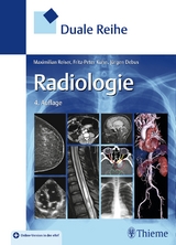 Duale Reihe Radiologie - Reiser, Maximilian; Kuhn, Fritz Peter; Debus, Jürgen
