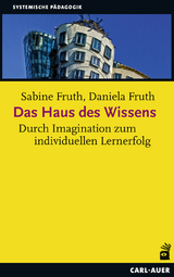 Das Haus des Wissens - Sabine Fruth, Daniela Fruth