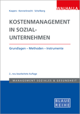 Kostenmanagement in Sozialunternehmen - Kaspers, Uwe; Zey, Sonja; Schellberg, Klaus-Ulrich