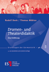 Dramen- und Theaterdidaktik - Rudolf Denk, Thomas Möbius
