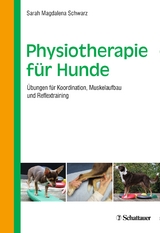 Physiotherapie für Hunde - Sarah Magdalena Schwarz