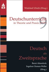 Deutsch als Zweitsprache - Ahrenholz, Bernt; Oomen-Welke, Ingelore