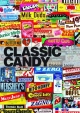 Classic Candy - Lacey Darlene Lacey