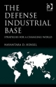Defense Industrial Base - Nayantara D. Hensel