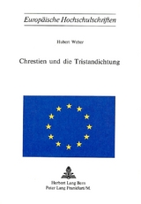 Chrestien und die Tristandichtung - Hubert Weber