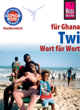Reise Know-How Sprachführer Twi für Ghana - Wort für Wort - Nketia, William