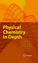 Physical Chemistry in Depth - Johannes Karl Fink