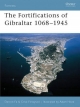 Fortifications of Gibraltar 1068 1945