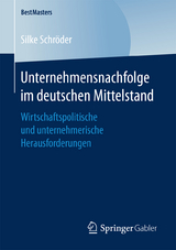 Unternehmensnachfolge im deutschen Mittelstand - Silke Schröder