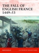 Fall of English France 1449-53 - Nicolle David Nicolle