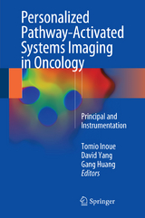Personalized Pathway-Activated Systems Imaging in Oncology - 