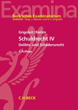 Schuldrecht IV - Grigoleit, Hans Christoph; Riehm, Thomas