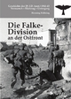 Die Falke-Division an der Ostfront: Geschichte der 29. I.D. (mot.) 1941-43