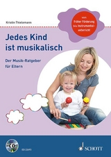 Jedes Kind ist musikalisch - Kristin Thielemann