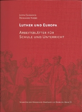 Luther und Europa - Justa Carrasco, Reinhard Neebe