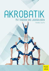 Akrobatik mit Kindern und Jugendlichen - Michael Blume