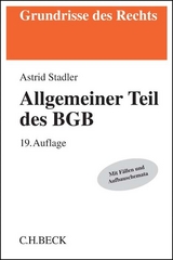 Allgemeiner Teil des BGB - Rüthers, Bernd; Stadler, Astrid