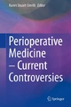 Perioperative Medicine ? Current Controversies