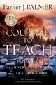 Courage to Teach - Parker J. Palmer