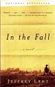 In the Fall - Jeffrey Lent