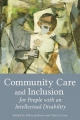 Community Care and Inclusion for People with an Intellectual Disability - Robin Jackson; Maria Lyons