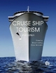 Cruise Ship Tourism - Clare Weeden; Ross Dowling