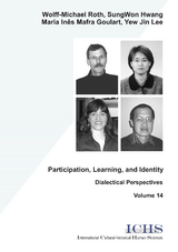 Participation, Learning, and Identity - Wolfgang M Roth, SungWon Hwang, Maria I Goulart, Yew Jin Lee