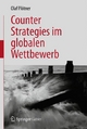 Counter Strategies im globalen Wettbewerb - Olaf Plötner