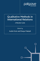 Qualitative Methods in International Relations - A. Klotz;  D. Prakash