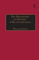 The Philosophy of History: A Re-examination - Professor William Sweet