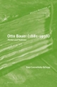 Otto Bauer (1881-1938): Thinker and Politician (Historical Materialism Book, 121)
