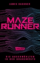 Die Auserwählten - In der Brandwüste: Band 2 der spannenden Bestsellerserie Maze Runner James Dashner Author